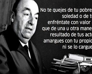 «No culpes a nadie», un mágico poema de Pablo Neruda para reflexionar