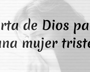 Carta de Dios para una Mujer Triste