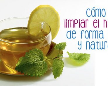 Deja el Higado Como Nuevo con Esta Infusión